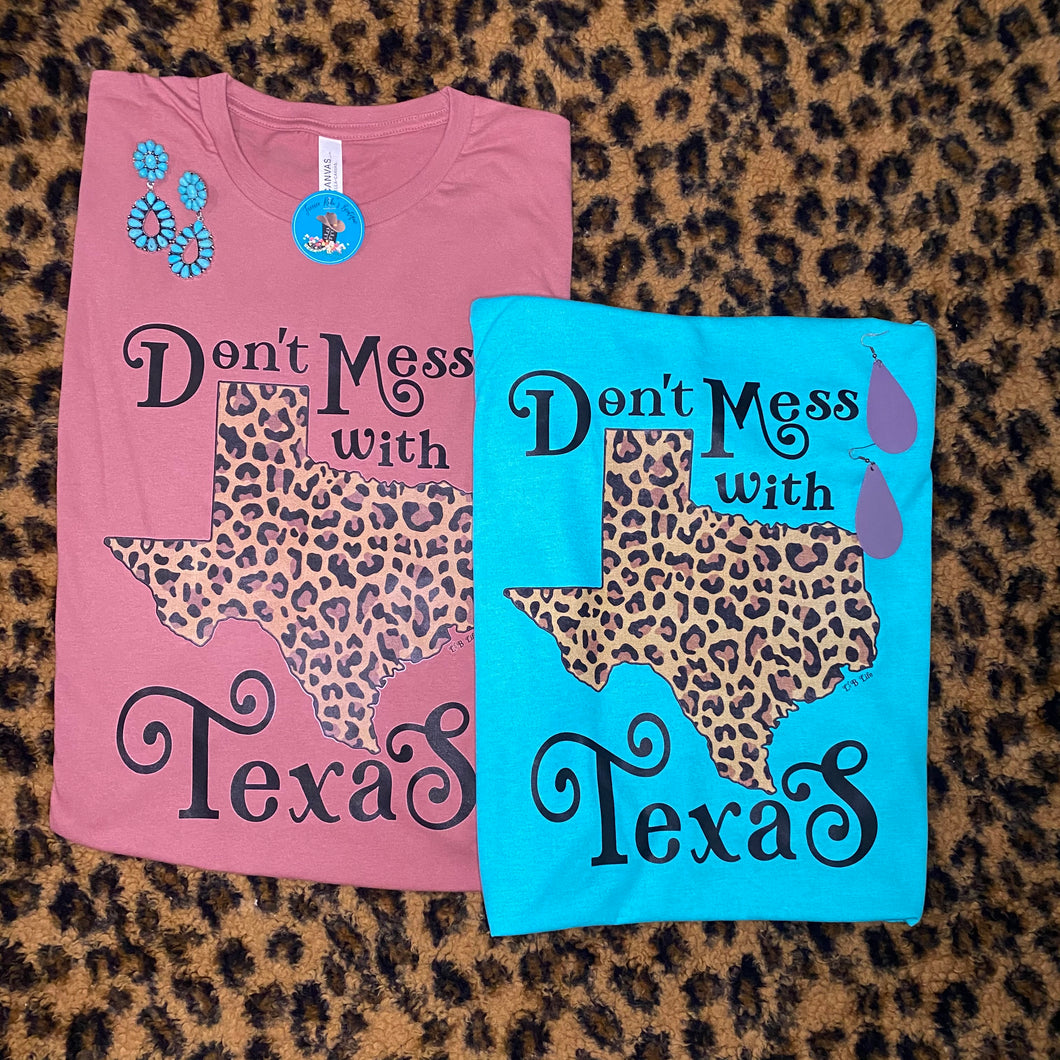 Don't Mess With Texas T-Shirt