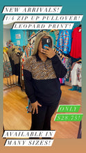 Load image into Gallery viewer, &quot;Hey Leopard&quot; 1/4 Zip Up Pullover
